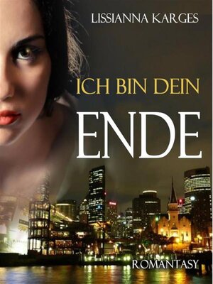 cover image of ICH BIN DEIN ENDE (Ich bin dein--Serie 1)